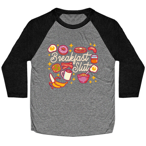 Breakfast Slut Baseball Tee