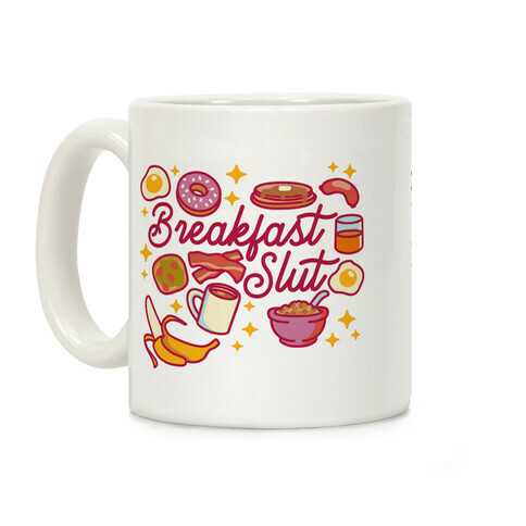 Breakfast Slut Coffee Mug