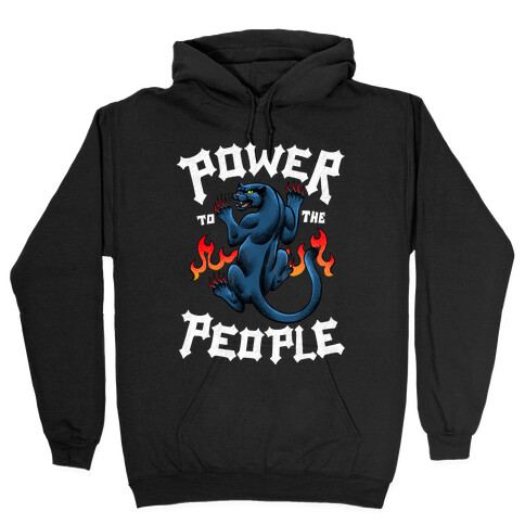 Power to the People Panther Hooded Sweatshirt