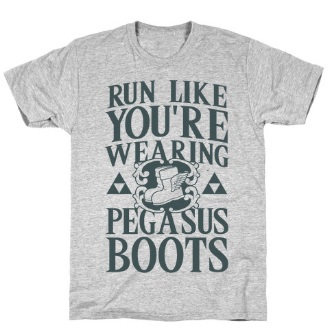 Run Like You're Wearing Pegasus Boots T-Shirt
