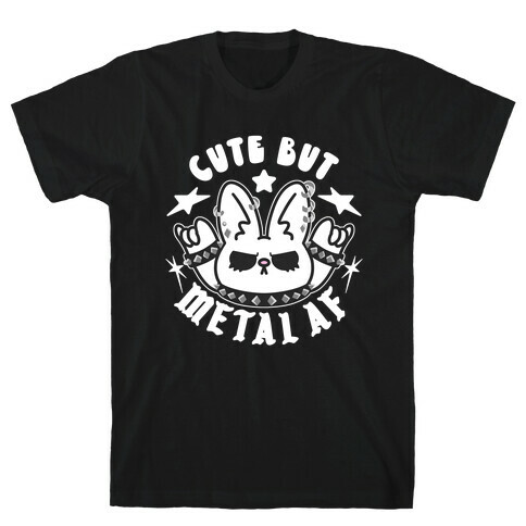 Cute But Metal AF Bunny T-Shirt