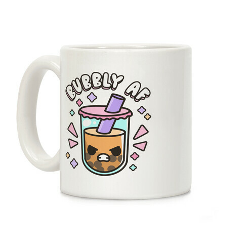 Bubbly Af Boba Coffee Mug