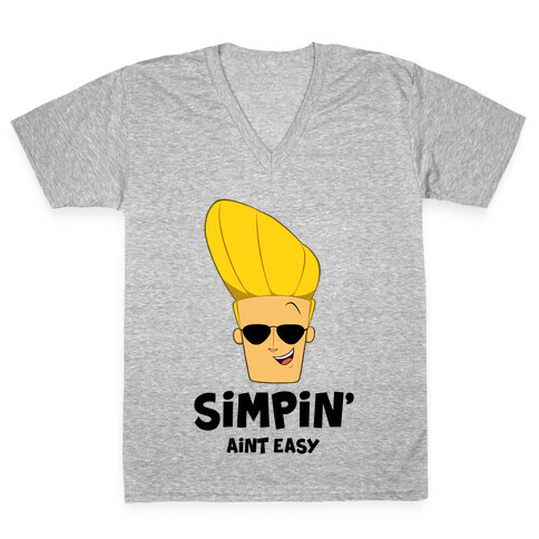 Simpin' Aint Easy - Johnny V-Neck Tee Shirt