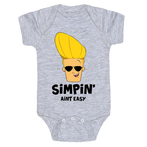 Simpin' Aint Easy - Johnny Baby One-Piece