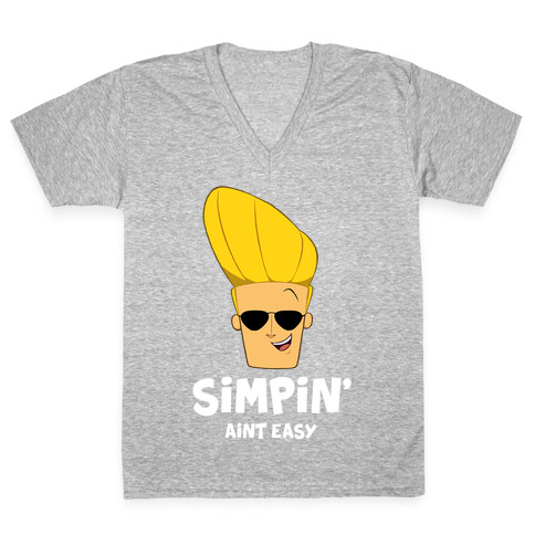 Simpin' Aint Easy - Johnny V-Neck Tee Shirt