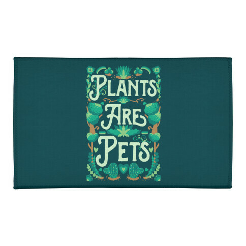 Plants Are Pets Welcome Mat