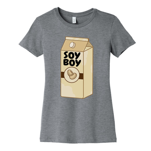 Soy Boy Womens T-Shirt