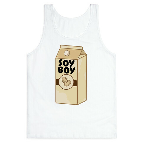 Soy Boy Tank Top