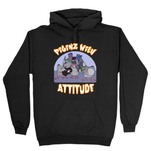 Piginz With Attitude Hooded Sweatshirt