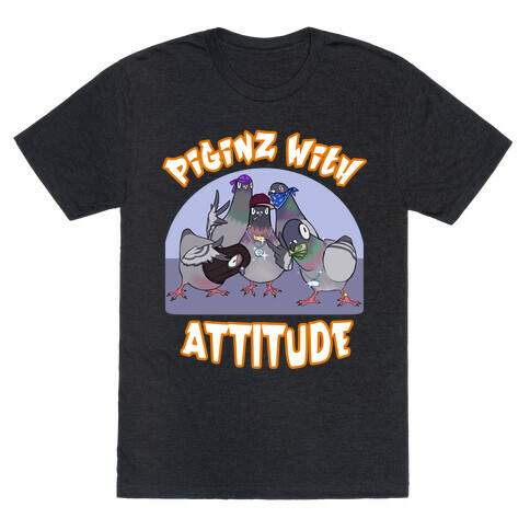 Piginz With Attitude T-Shirt