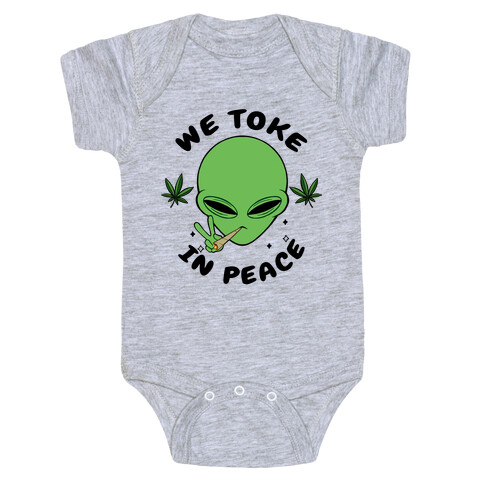 We Toke In Peace Baby One-Piece