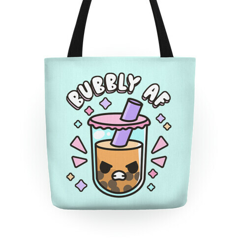 Bubbly Af Boba Tote