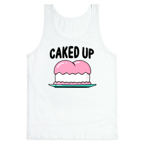 Caked Up Tank Top