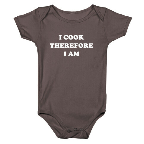 I Cook, Therefore I Am Baby One-Piece