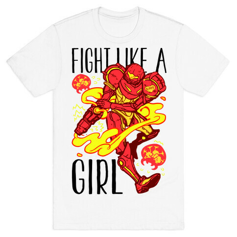 Fight Like A Girl Samus Parody T-Shirt