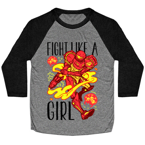 Fight Like A Girl Samus Parody Baseball Tee