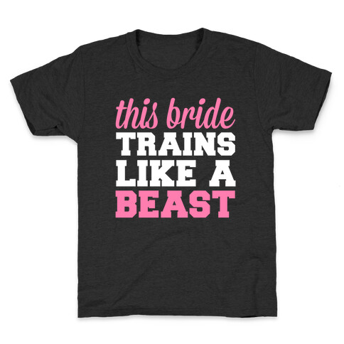 This Bride Is a Beast Kids T-Shirt