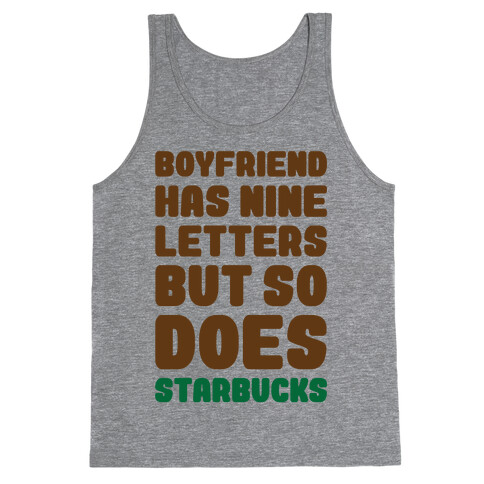 Starbucks Not Boyfriends Tank Top