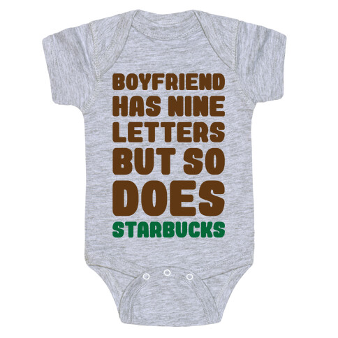 Starbucks Not Boyfriends Baby One-Piece