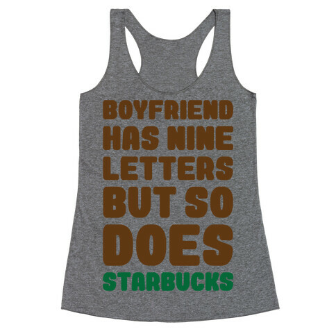 Starbucks Not Boyfriends Racerback Tank Top