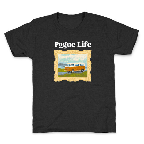 Pogue Life Kids T-Shirt