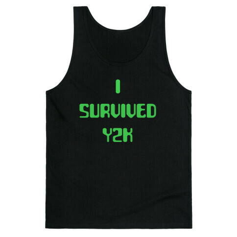 I Survived Y2k Tank Top