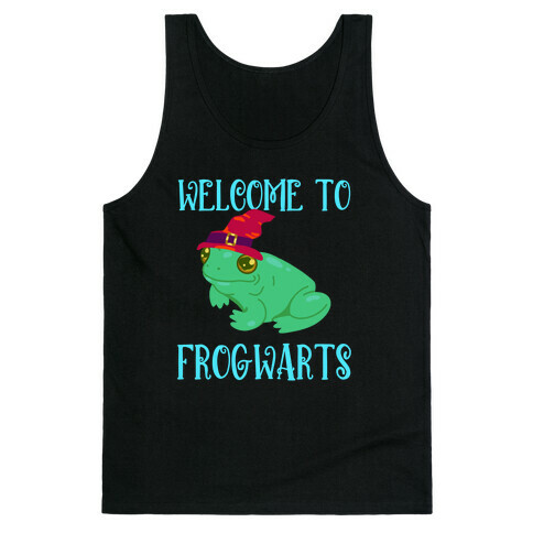 Welcome To Frogwarts Tank Top