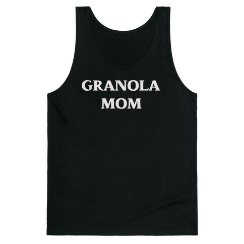 Granola Mom Tank Top
