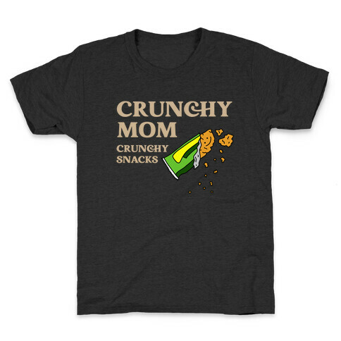 Crunchy Mom, Crunchy Snacks Kids T-Shirt