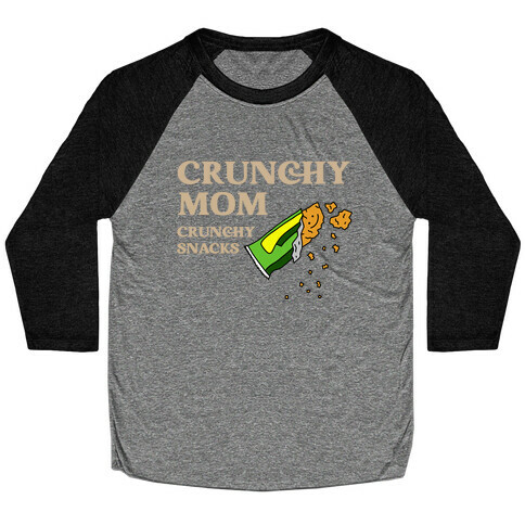 Crunchy Mom, Crunchy Snacks Baseball Tee