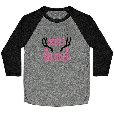 Deerly Beloved Baseball Tee