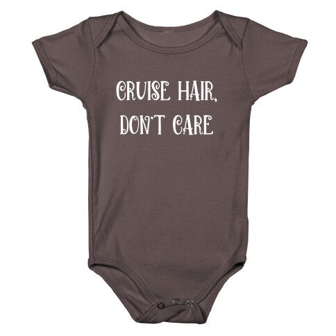 Cruise Hair, Don't Care Baby One-Piece