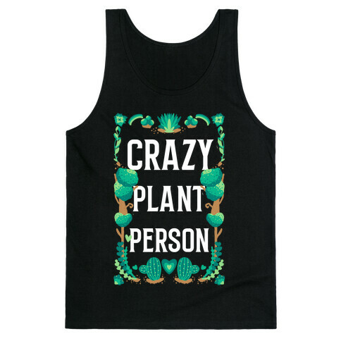 Crazy Plant Person Tank Top