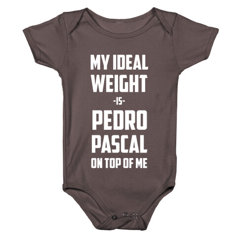 My Ideal Weight Is Pedro Pescal On Top Of Me Baby One-Piece