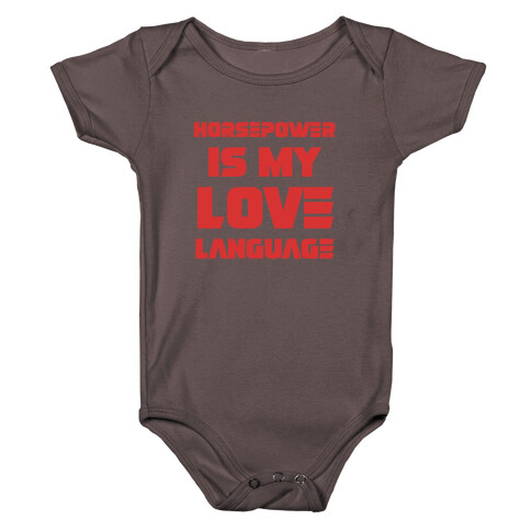 Horsepower Is My Love Language Baby One-Piece