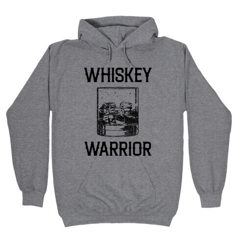 Whiskey Warrior Hooded Sweatshirt