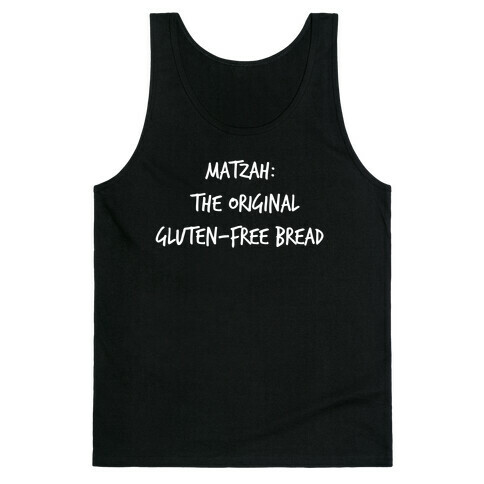 Matzah: The Original Gluten-free Bread Tank Top