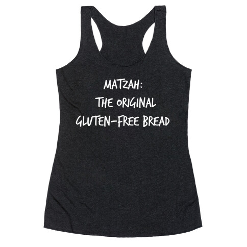 Matzah: The Original Gluten-free Bread Racerback Tank Top