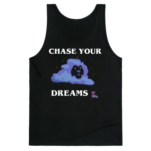 Chase Your Dreams Tank Top