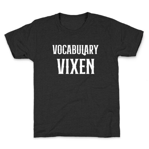 Vocabulary Vixens Kids T-Shirt
