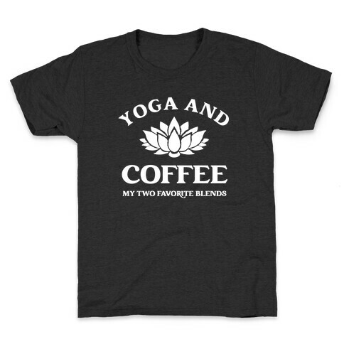 Yoga And Coffee, My Two Favorite Blends Kids T-Shirt