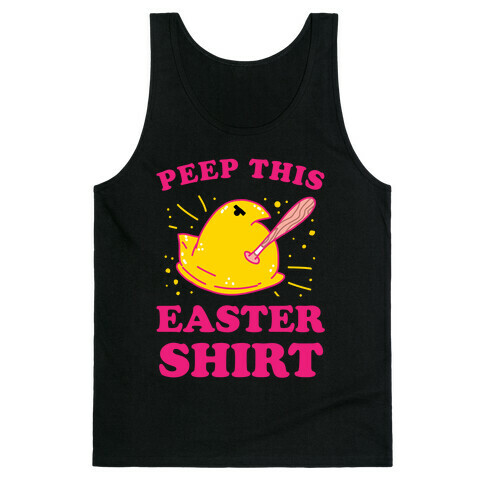 Peep This Easter Shirt Tank Top