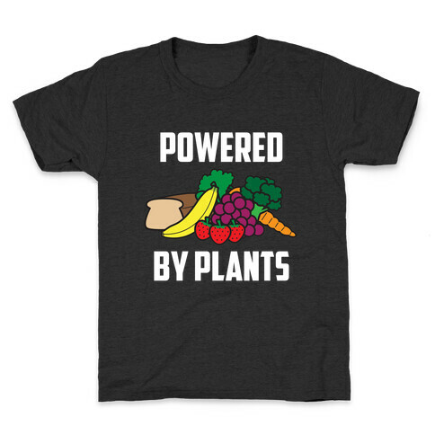 Powered By Plants Kids T-Shirt