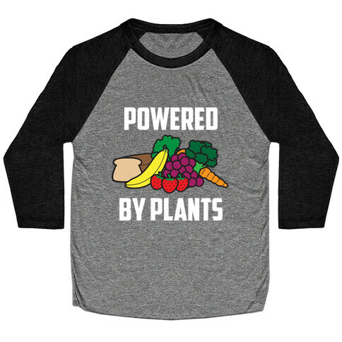 Powered By Plants Baseball Tee