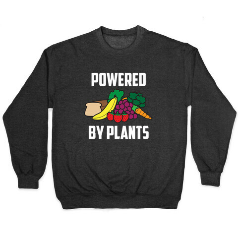 Powered By Plants Pullover