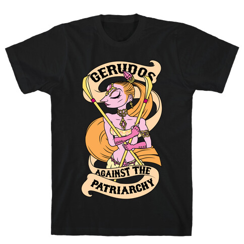 Gerudos Against The Patriarchy T-Shirt