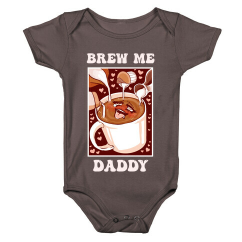 Brew Me, Daddy Baby One-Piece