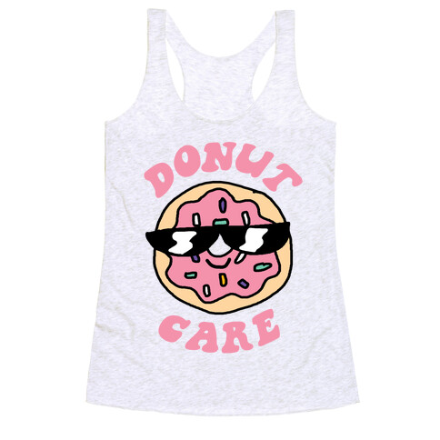 Donut Care Racerback Tank Top