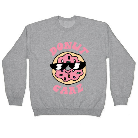 Donut Care Pullover