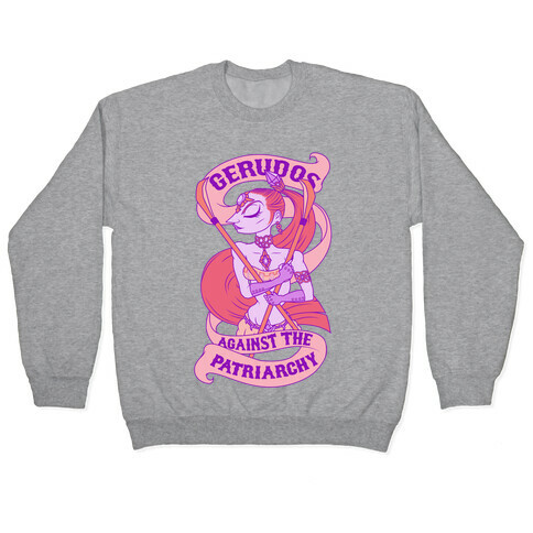 Gerudos Against The Patriarchy Pullover